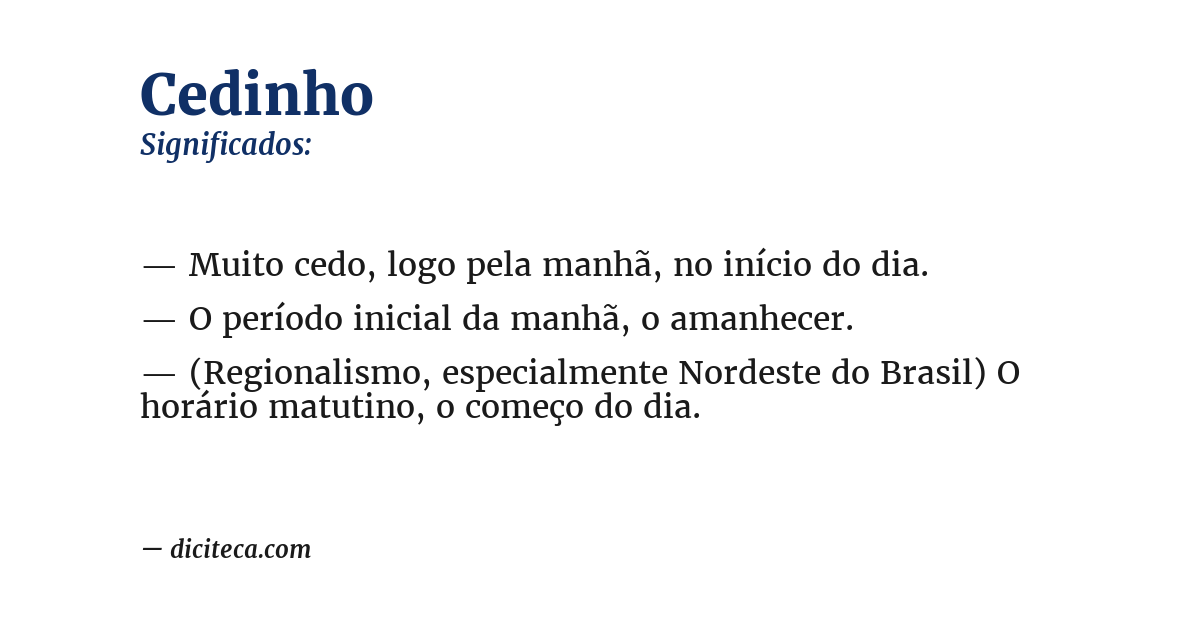 Significado de cedinho