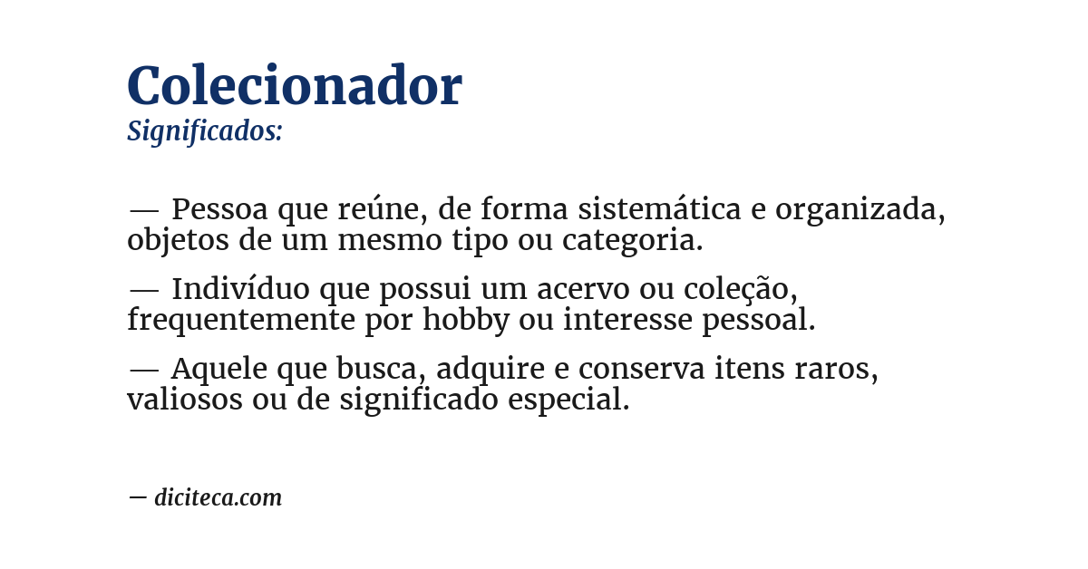 Significado de colecionador