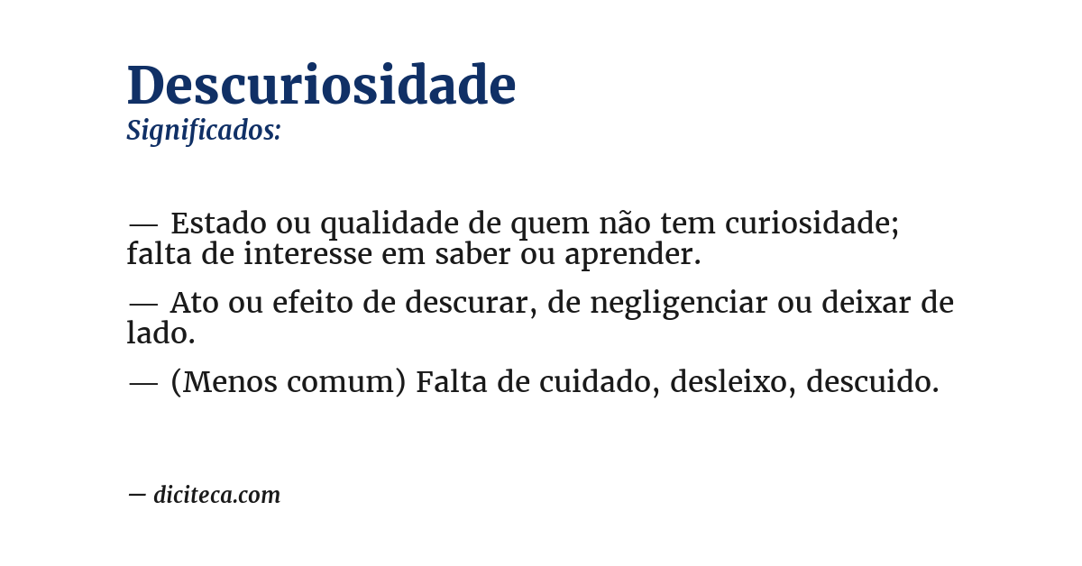 Significado de descuriosidade