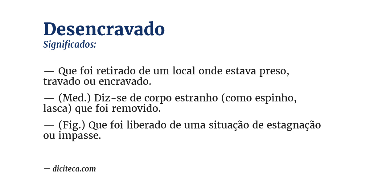 Significado de desencravado