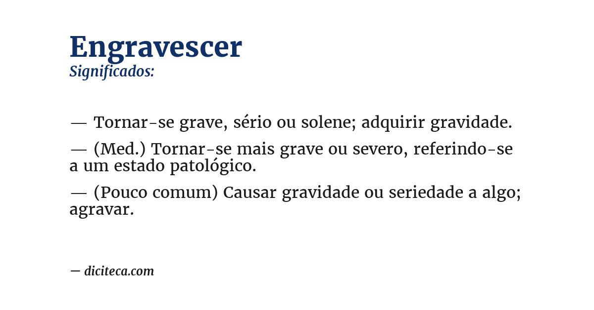 Significado de engravescer