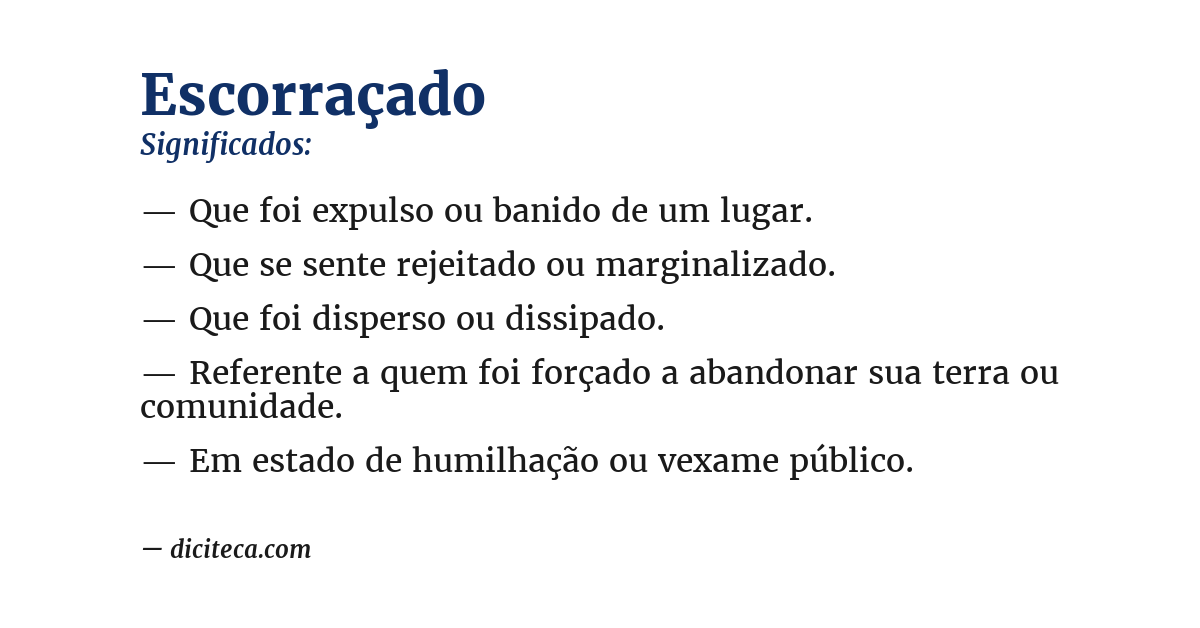 Significado de escorraçado