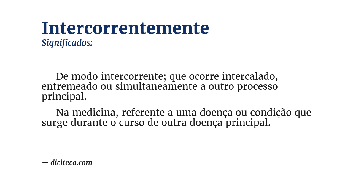 Significado de intercorrentemente