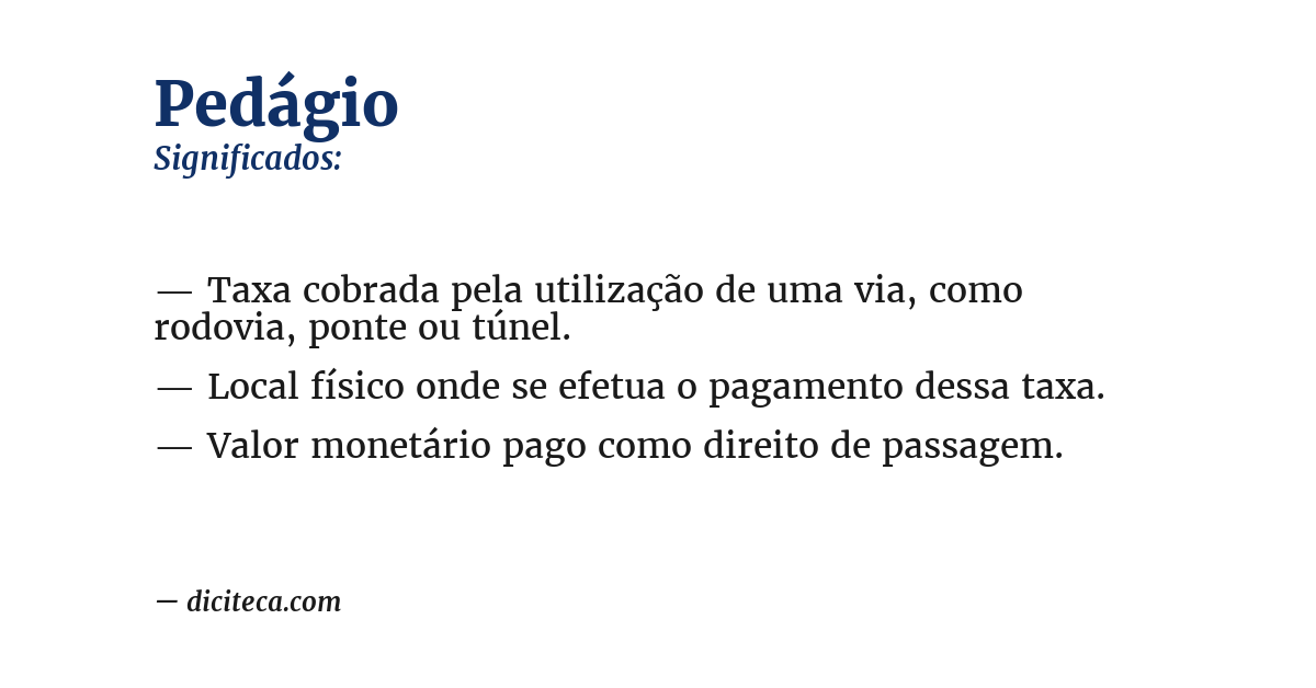 Significado de pedágio