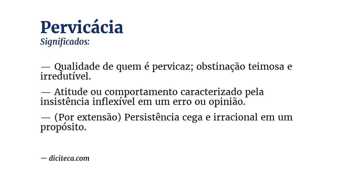 Significado de pervicácia