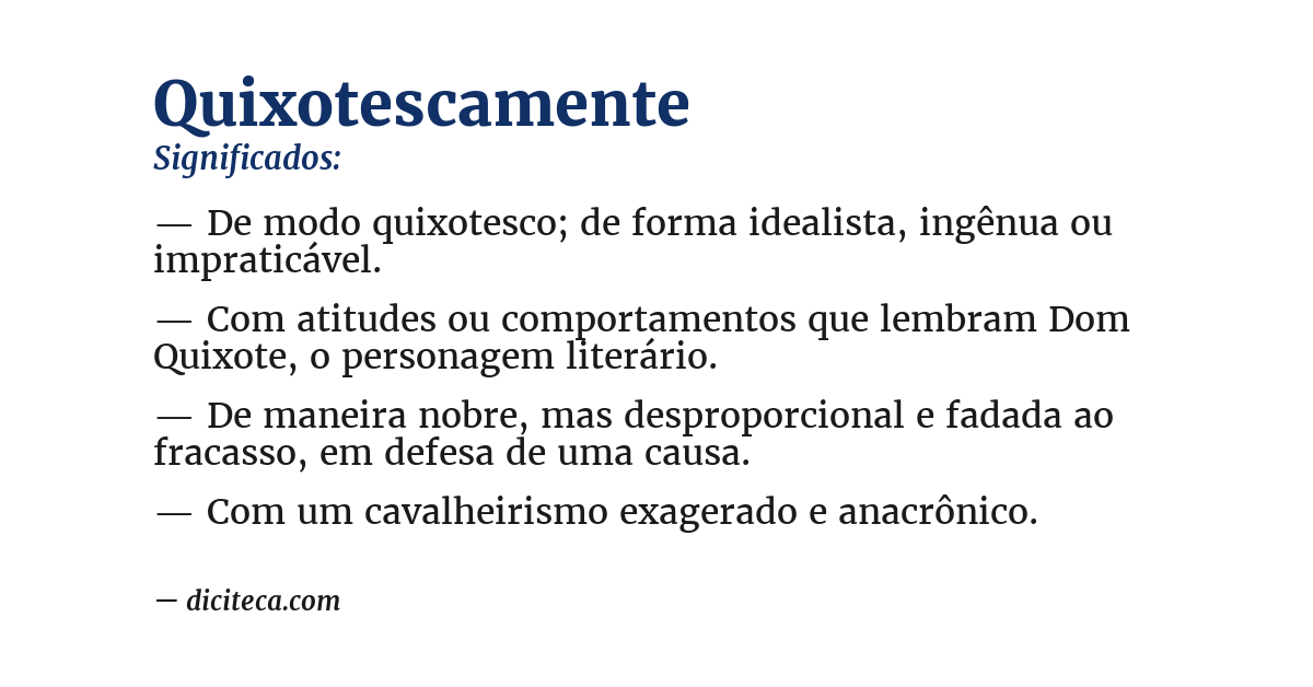 Significado de quixotescamente