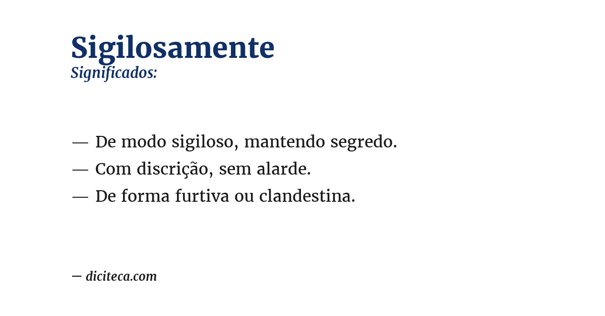 Significado de sigilosamente