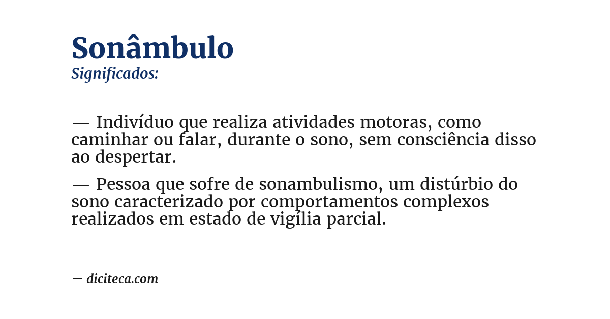 Significado de sonâmbulo