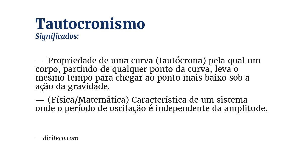 Significado de tautocronismo