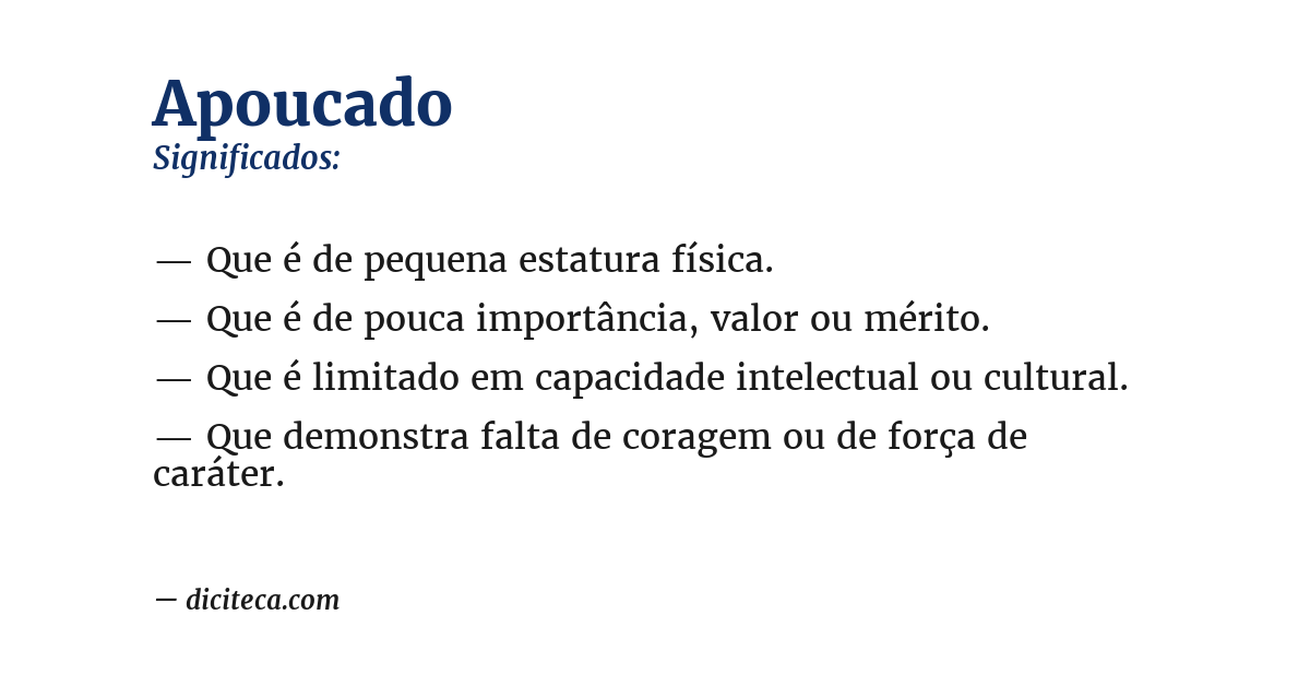 Significado de apoucado