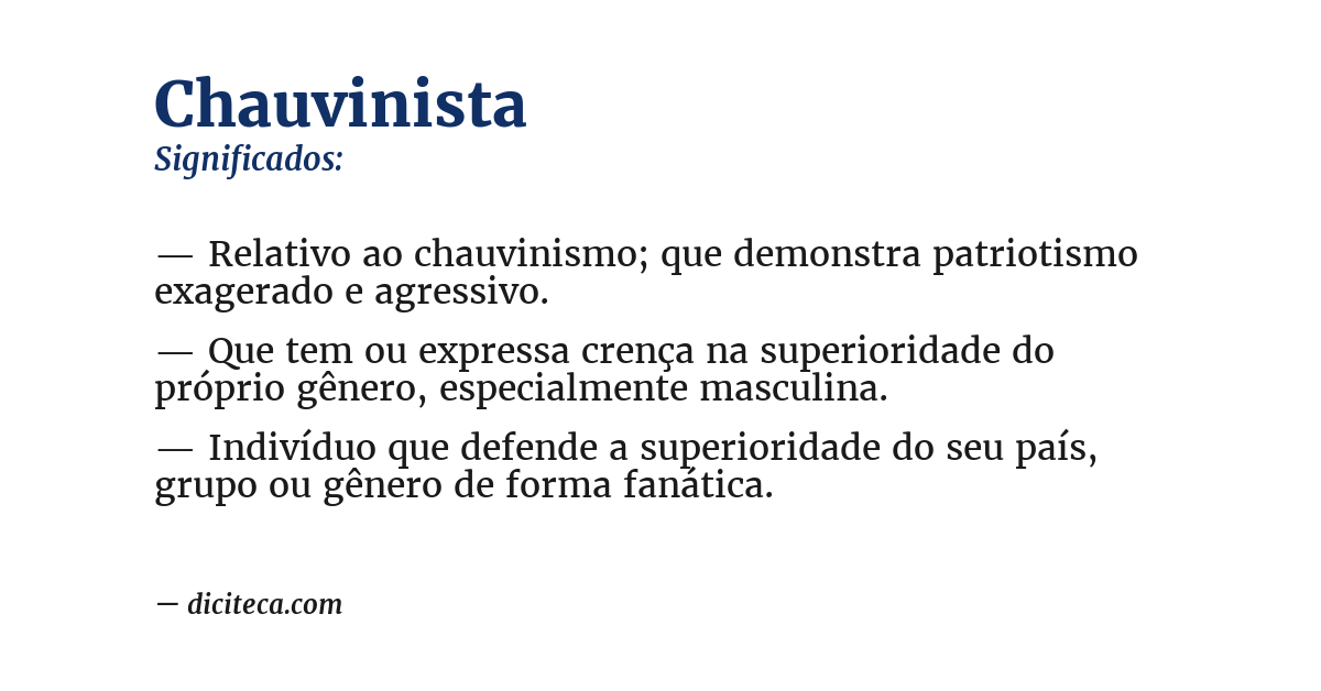 Significado de chauvinista