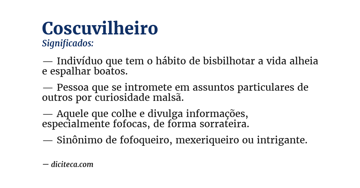 Significado de coscuvilheiro