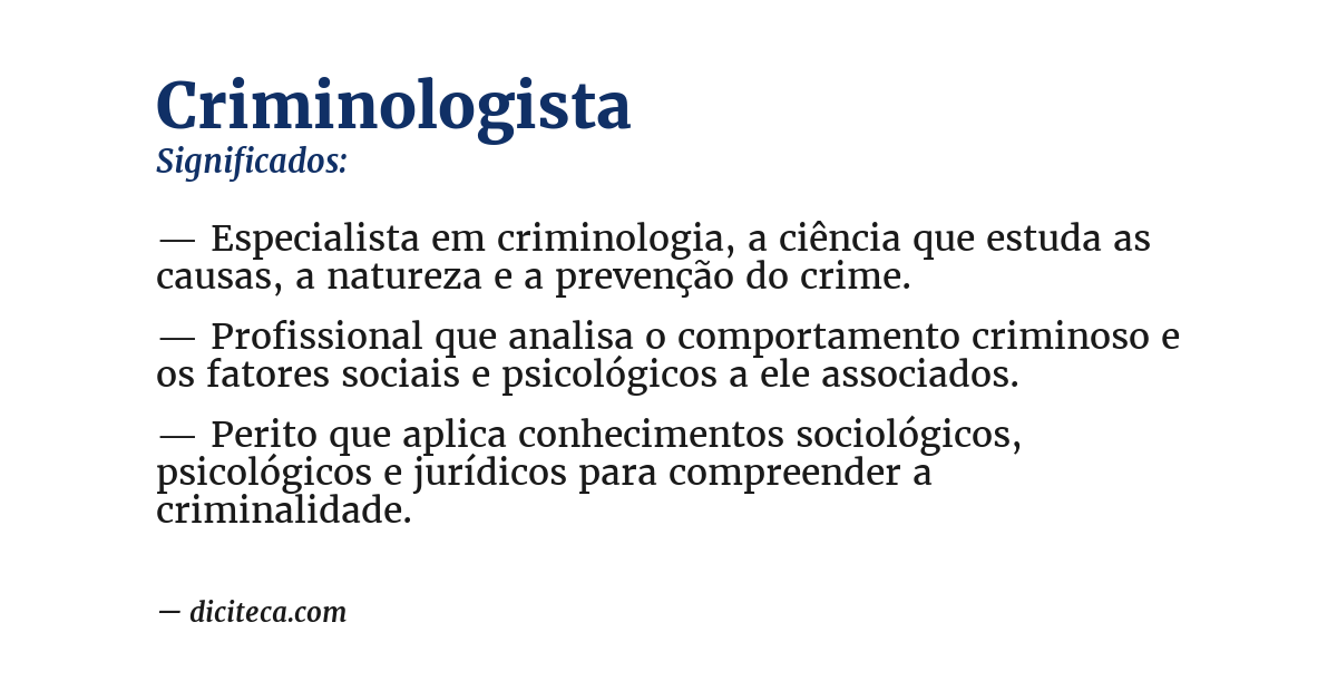 Significado de criminologista
