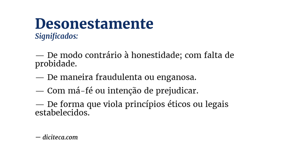 Significado de desonestamente