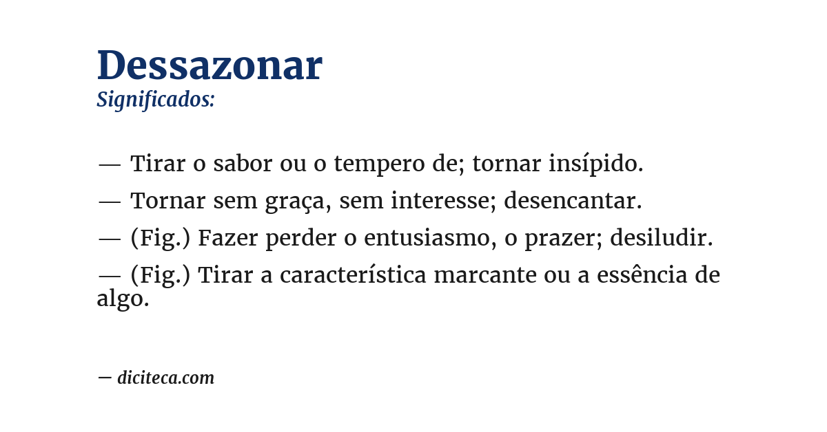 Significado de dessazonar