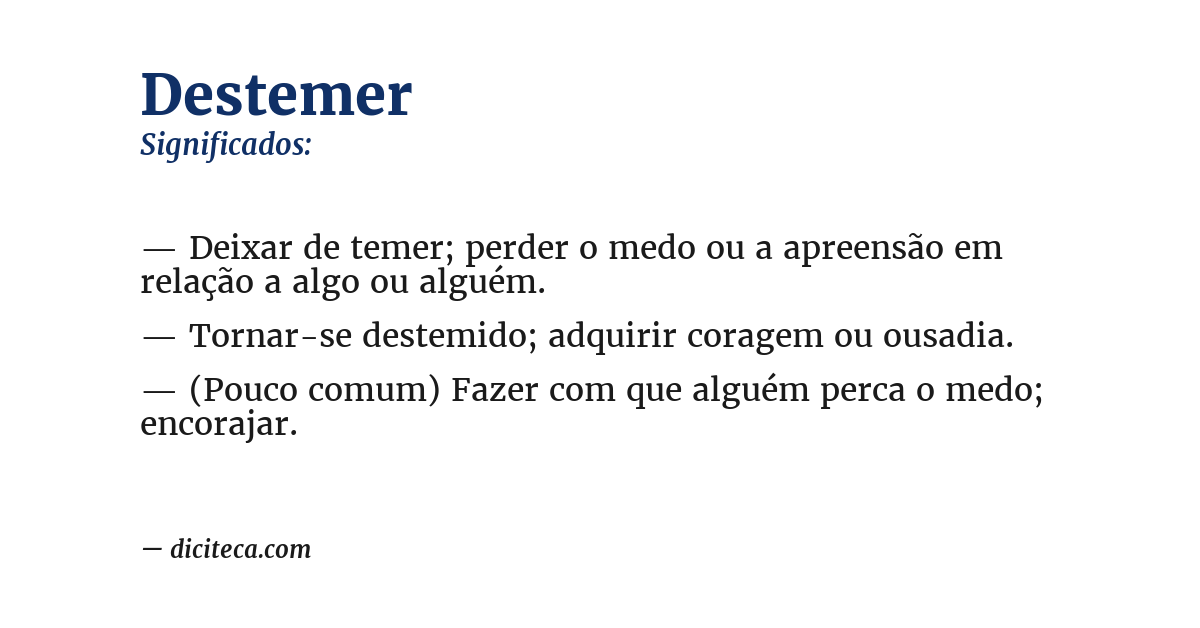 Significado de destemer