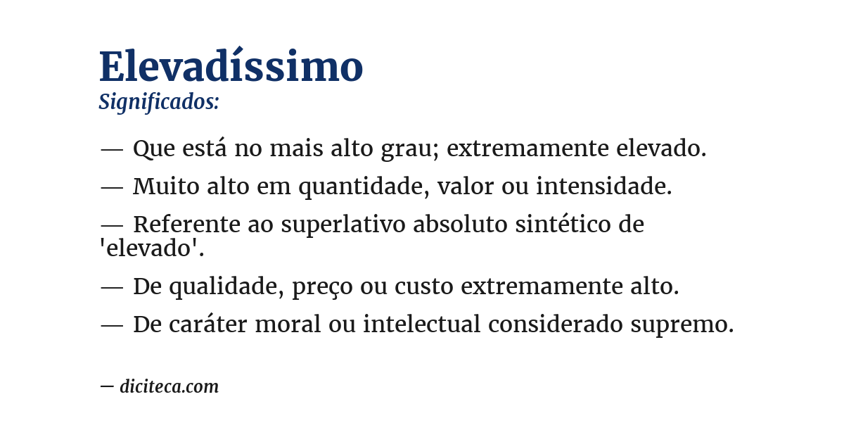 Significado de elevadíssimo
