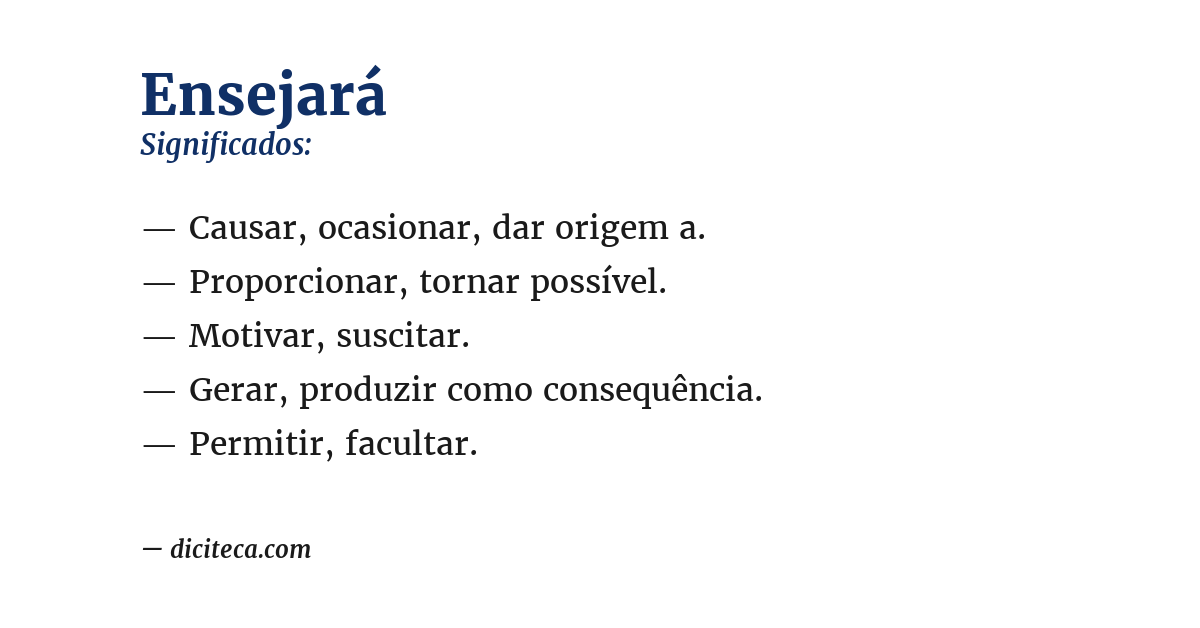 Significado de ensejará