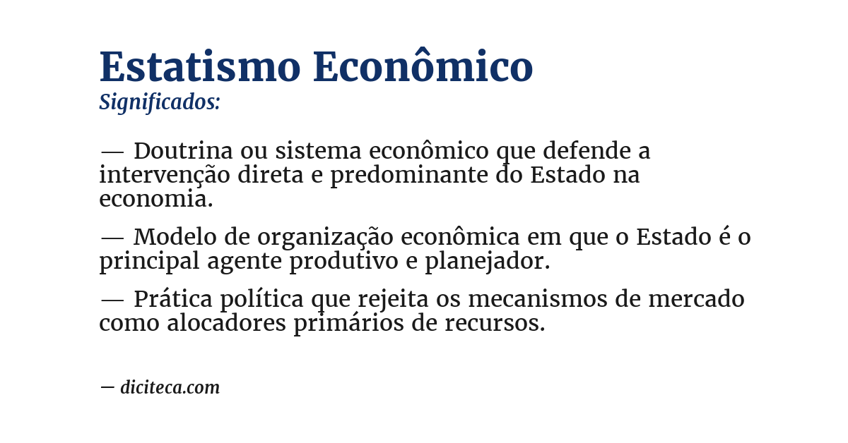 Significado de estatismo econômico