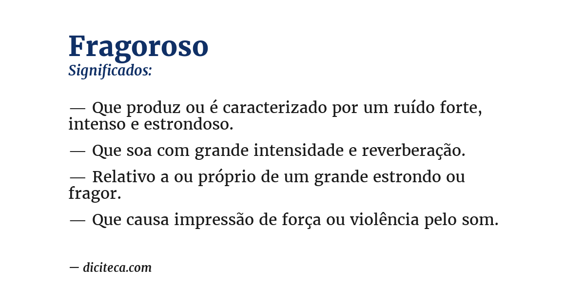 Significado de fragoroso