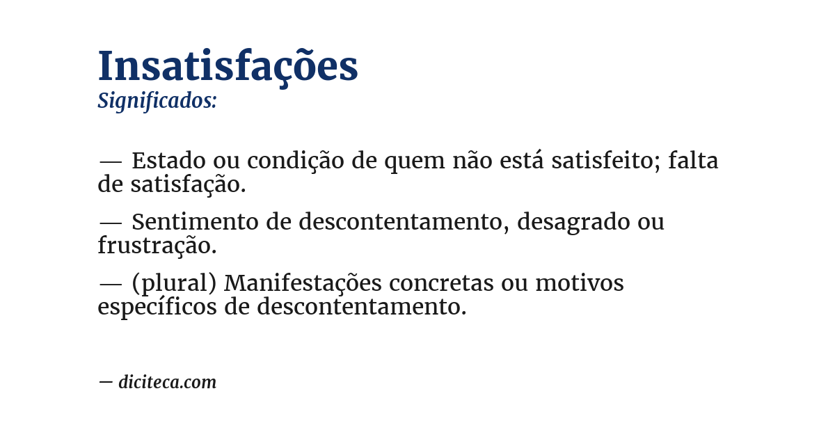Significado de insatisfações