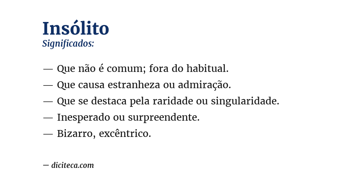 Significado de insólito