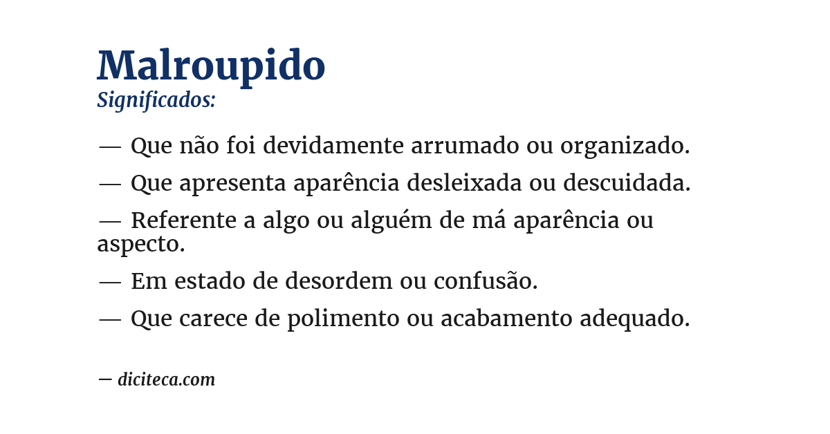 Significado de malroupido