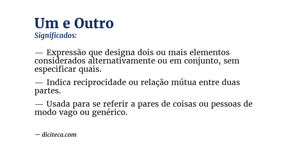 Significado de um e outro