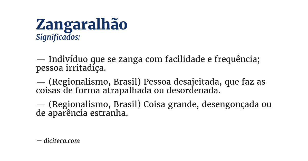 Significado de zangaralhão