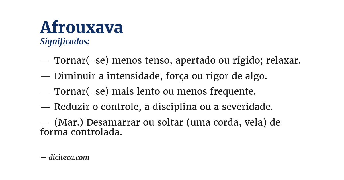 Significado de afrouxava