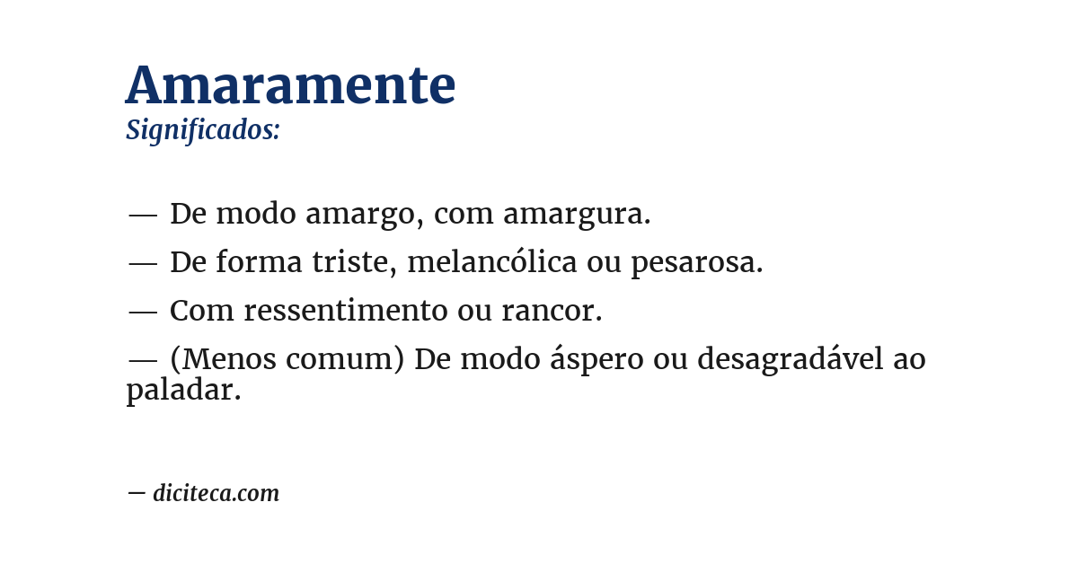 Significado de amaramente