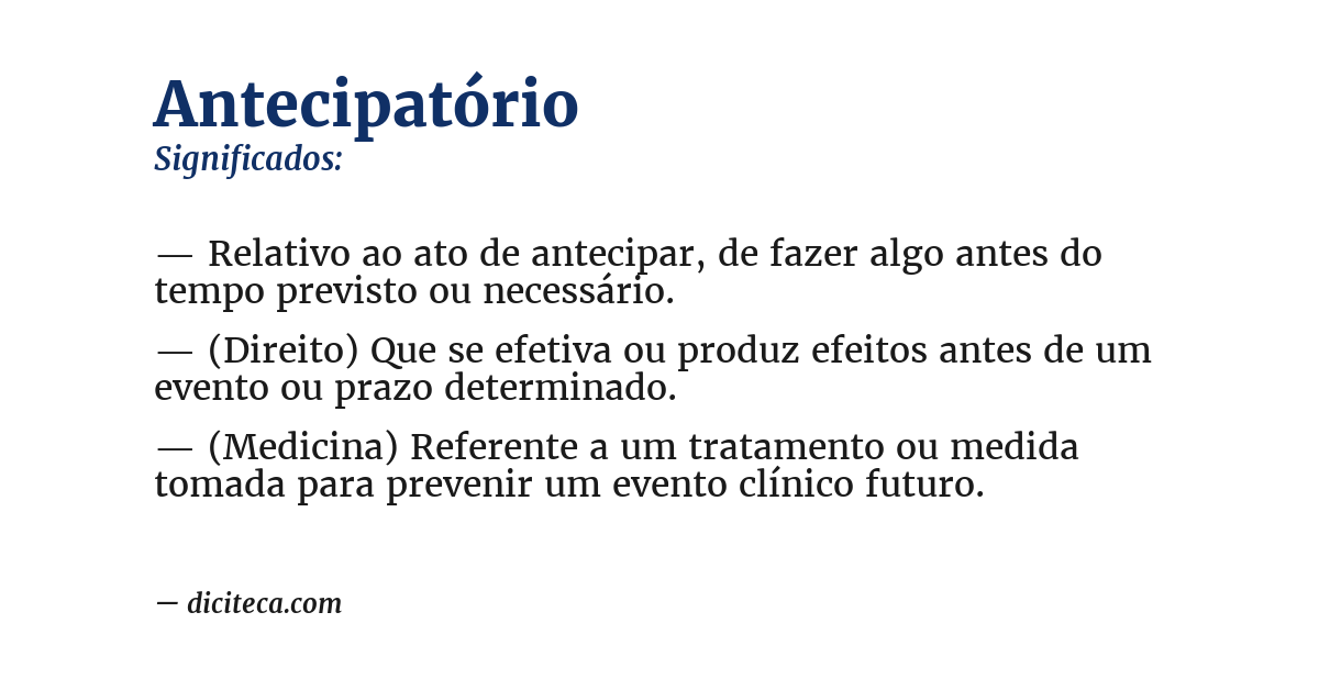 Significado de antecipatório