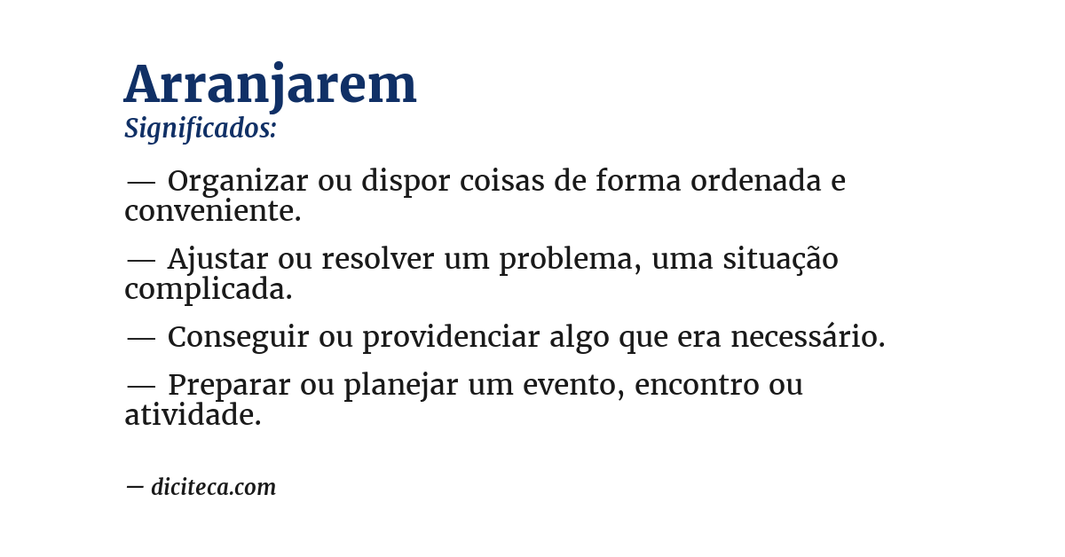 Significado de arranjarem