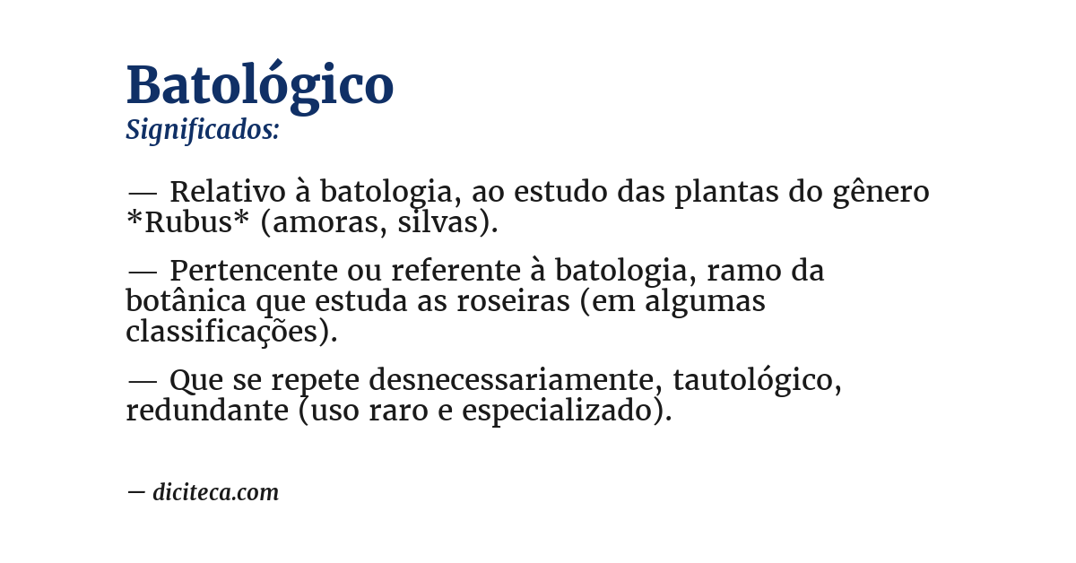 Significado de batológico