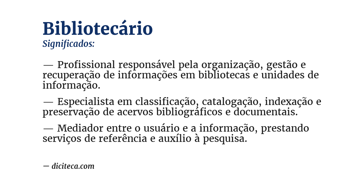 Significado de bibliotecário