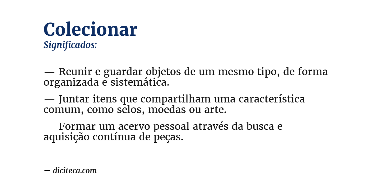 Significado de colecionar