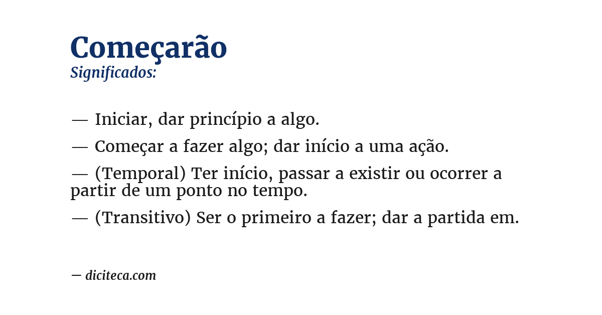 Significado de começarão