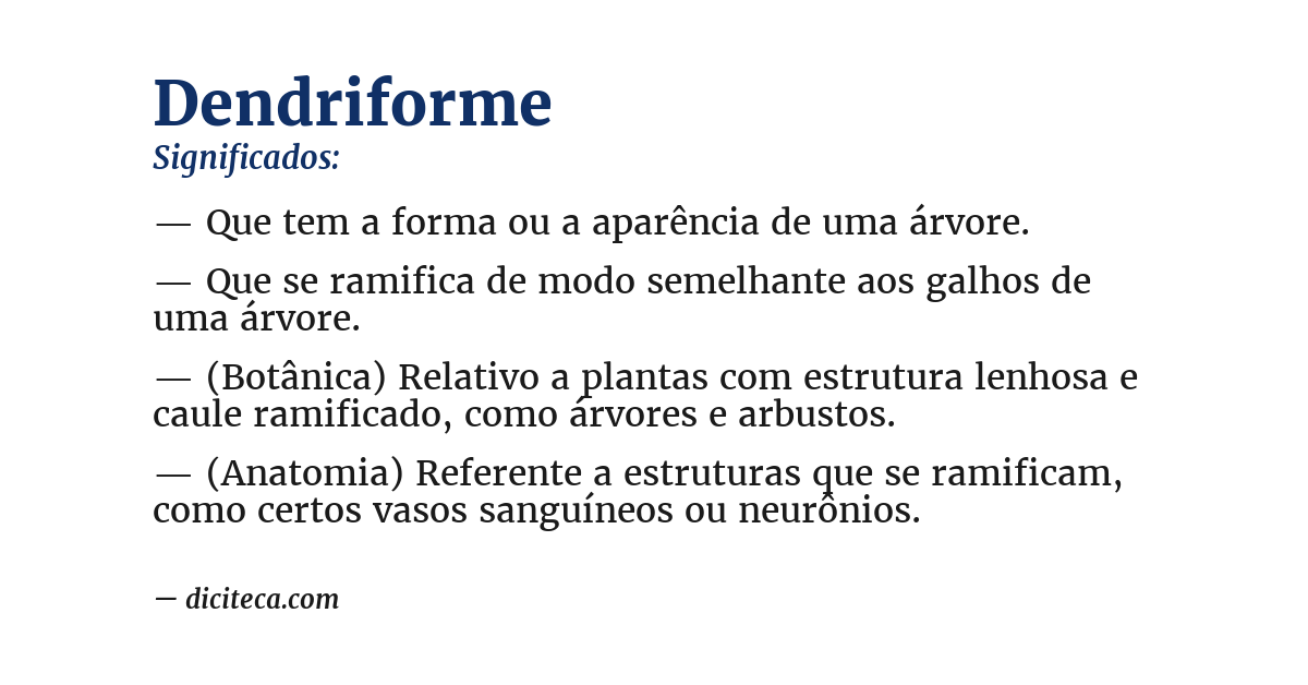 Significado de dendriforme