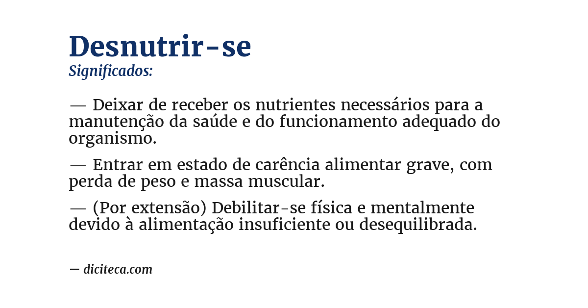 Significado de desnutrir-se