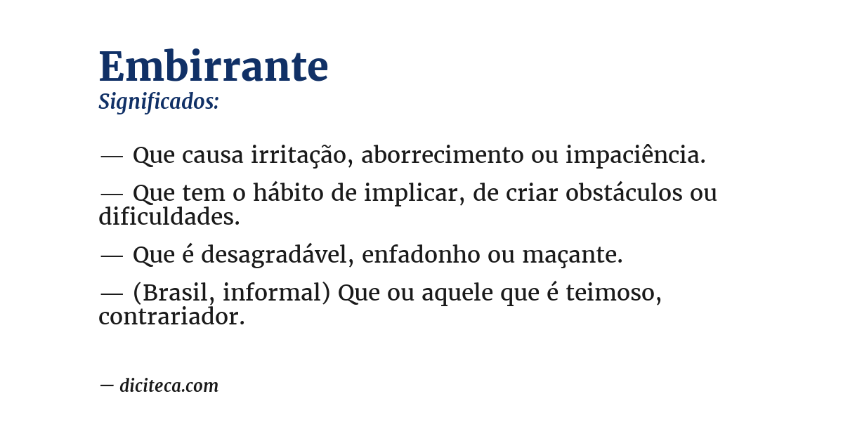 Significado de embirrante