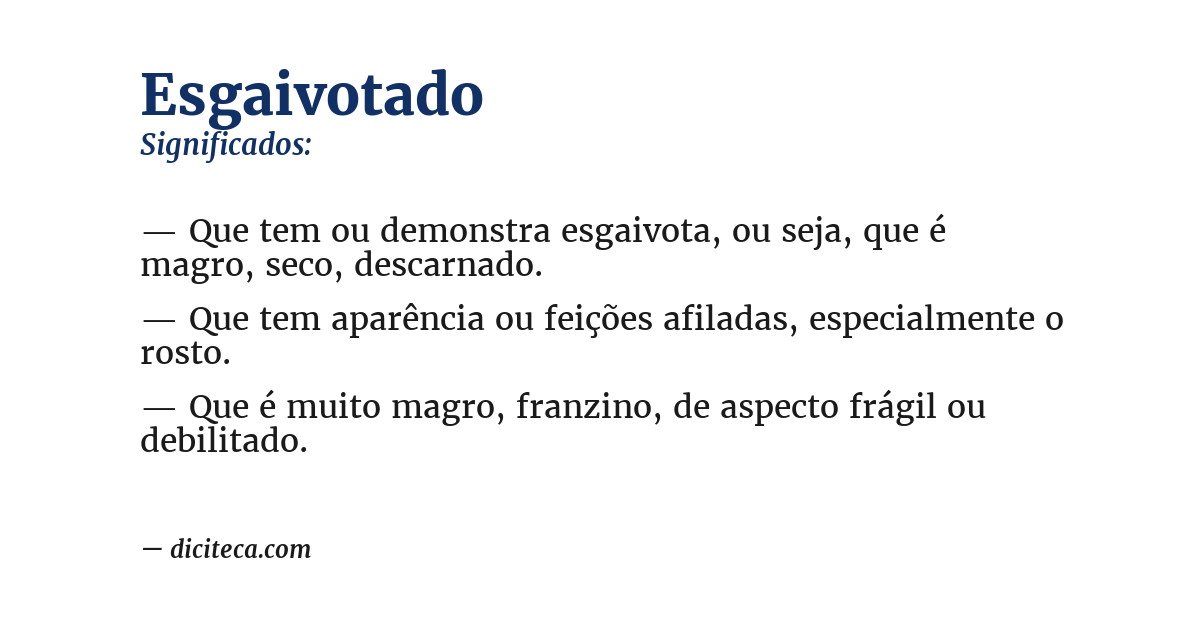 Significado de esgaivotado