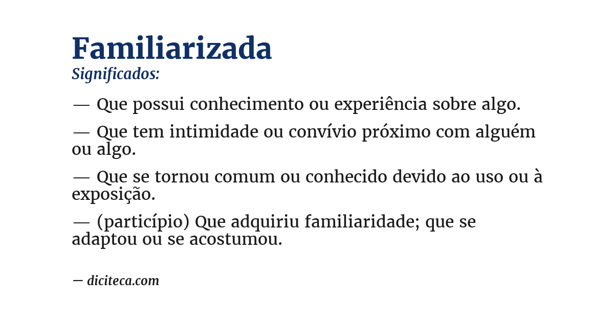Significado de familiarizada