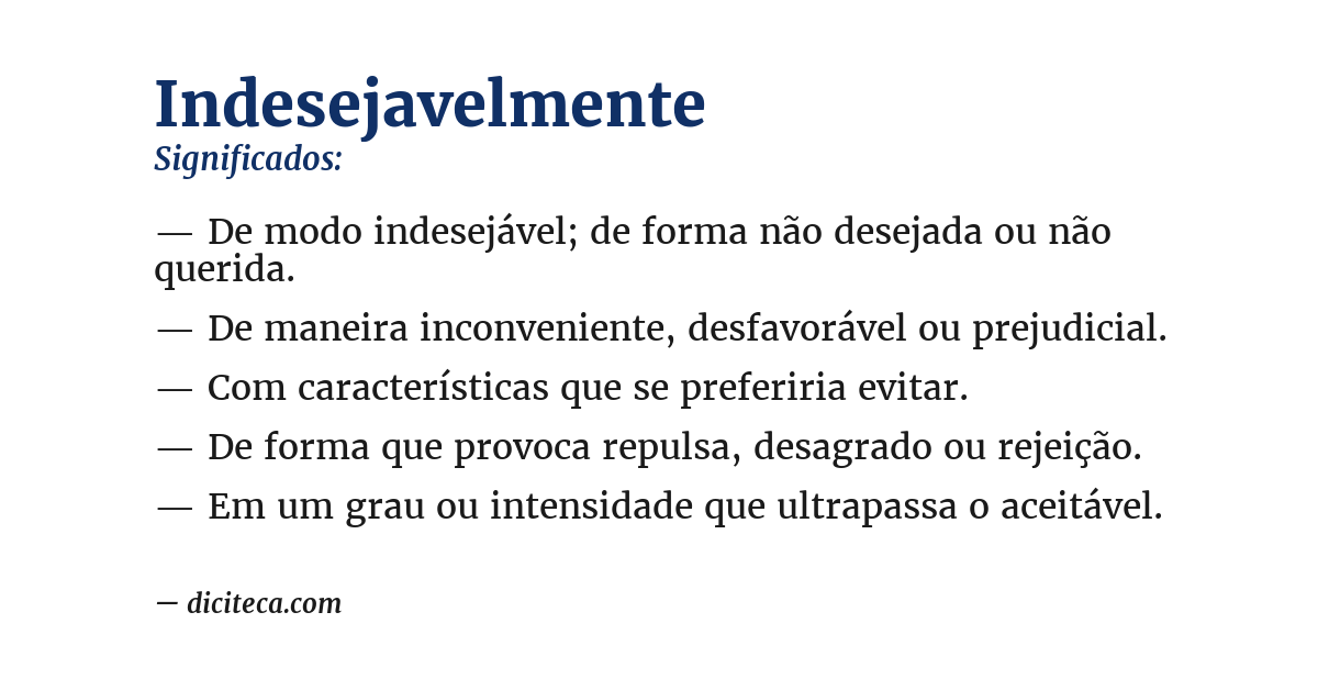 Significado de indesejavelmente