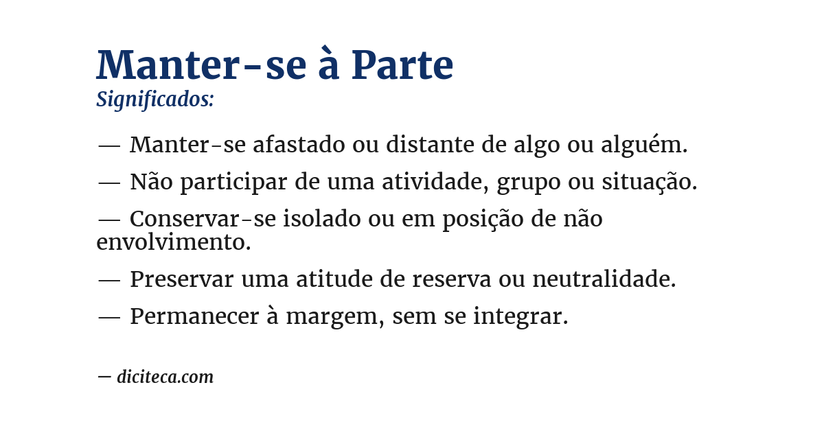 Significado de manter-se à parte