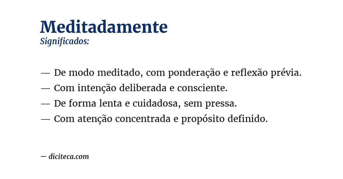 Significado de meditadamente
