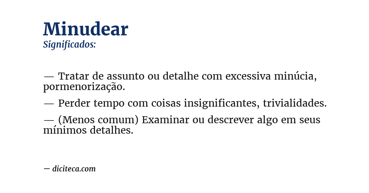 Significado de minudear
