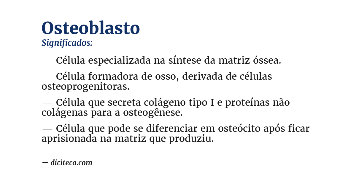 Significado de osteoblasto