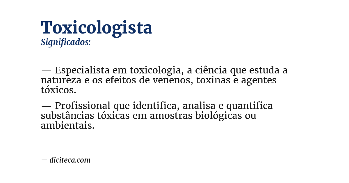 Significado de toxicologista
