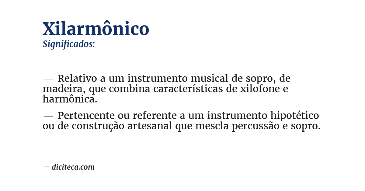 Significado de xilarmônico