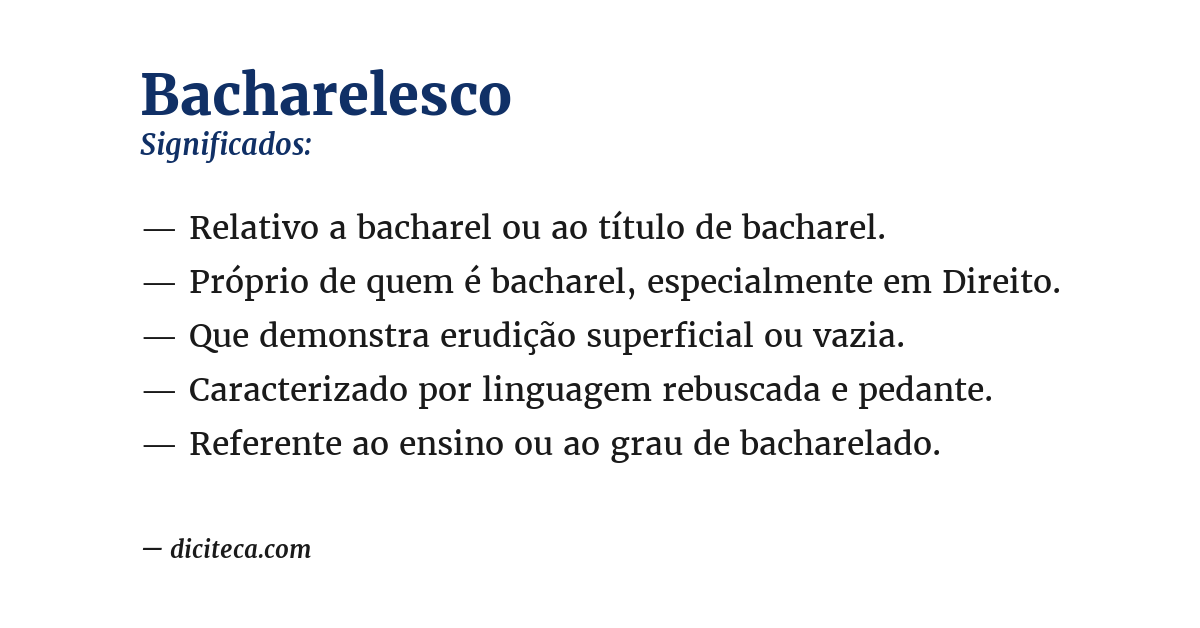 Significado de bacharelesco